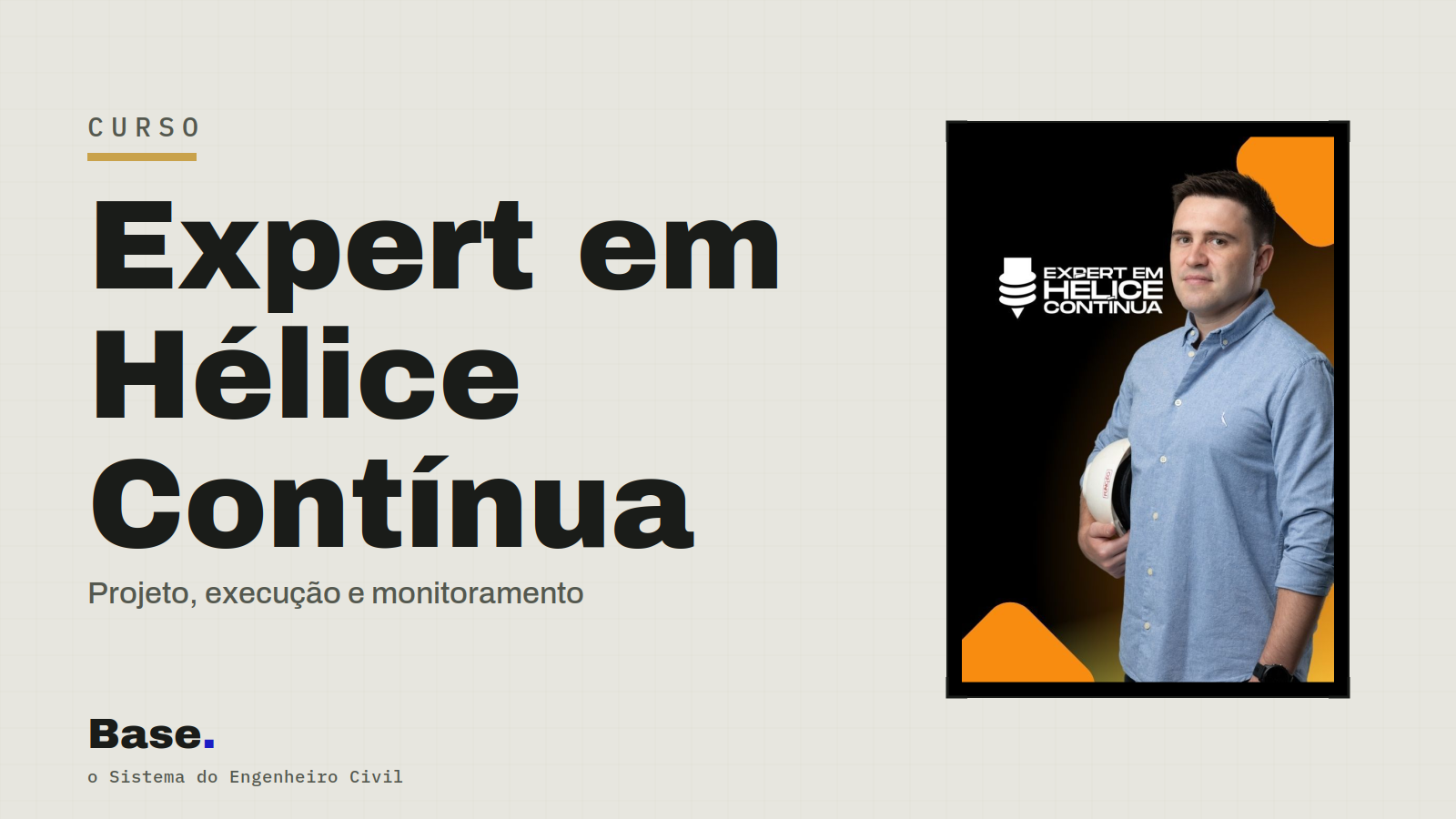 Curso: Hélice Contínua